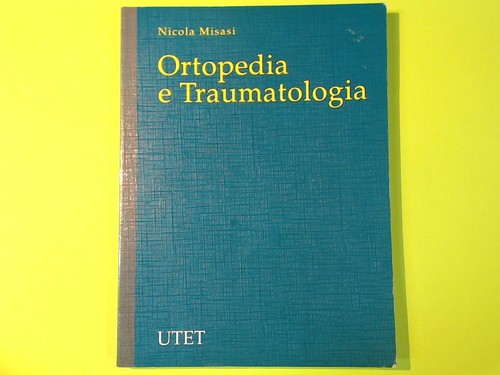 Ortopedia traumatologia - ortopedia, e