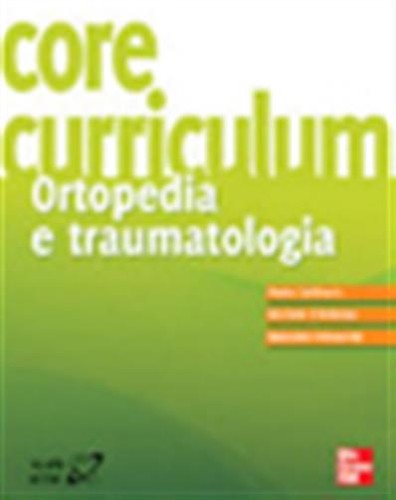 Core curriculum ortopedia e - ortopedia,